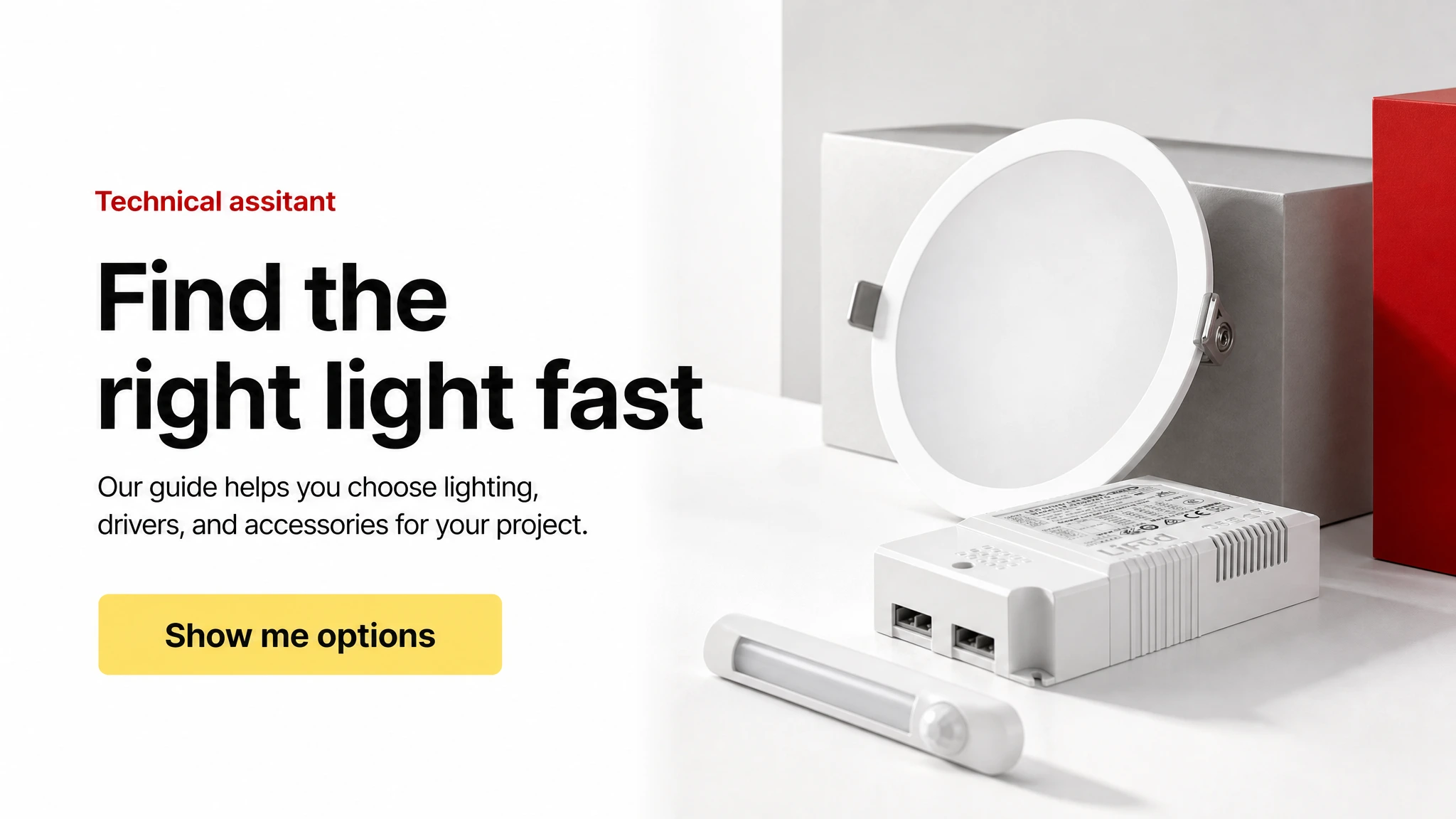 Find the right light fast