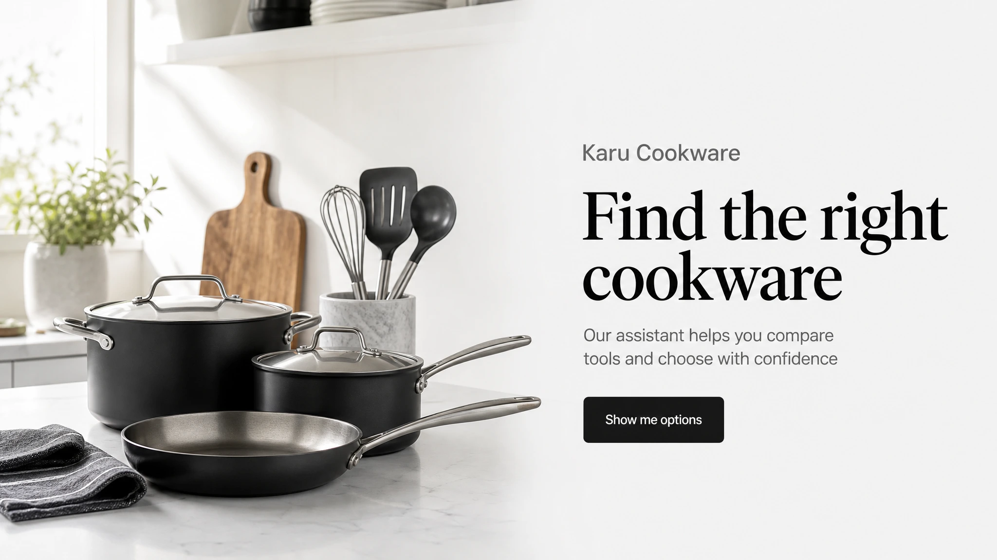 Find the right cookware